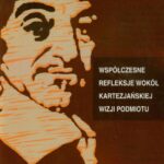 Współczesne refleksje wokół kartezjańskiej wizji podmiotu — okładka e-booka