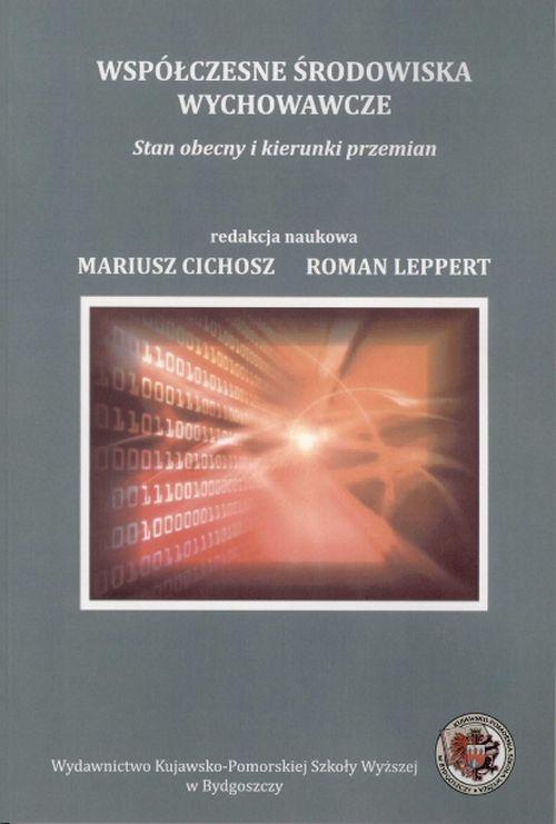Tytuł: Współczesne środowiska wychowawcze. Stan obecny i kierunki przemian
Autor: 
Wydawnictwo: Kujawsko-Pomorska Wyższa Szkoła w Bydgoszczy
Formaty: PDF