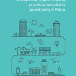 Współczesne uwarunkowania procesów zarządzania przestrzenią w Polsce — okładka e-booka