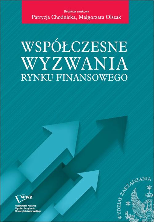 Tytuł: Współczesne wyzwania rynku finansowego
Autor: Patrycja Chodnicka, Małgorzata Olszak
Wydawnictwo: Wydawnictwo Naukowe Wydziału Zarządzania UW
Formaty: PDF