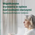 Tytuł: Współczesne wyzwania w opiece nad osobami starszymi. Aspekty psychologiczne i medyczne
Autor: 
Wydawnictwo: Lubelska Akademia WSEI
Formaty: PDF