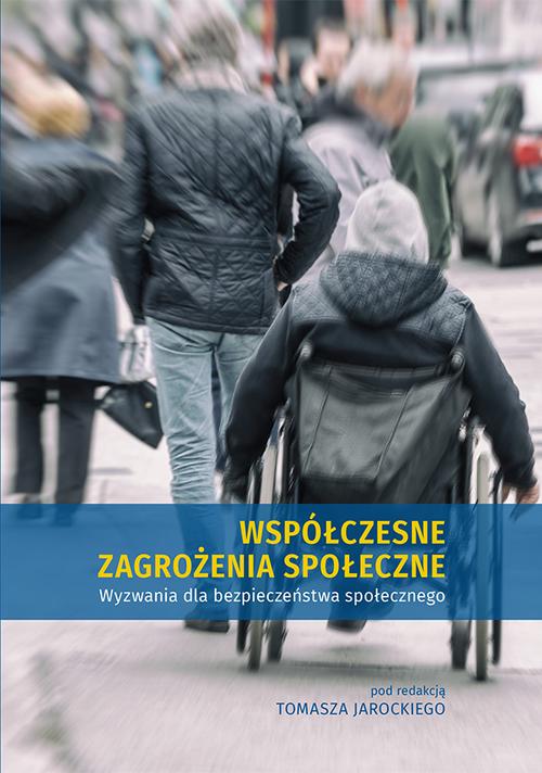 Tytuł: Współczesne zagrożenia społeczne. Wyzwania dla bezpieczeństwa społecznego
Autor: 
Wydawnictwo: Uniwersytet Jana Kochanowskiego
Formaty: PDF