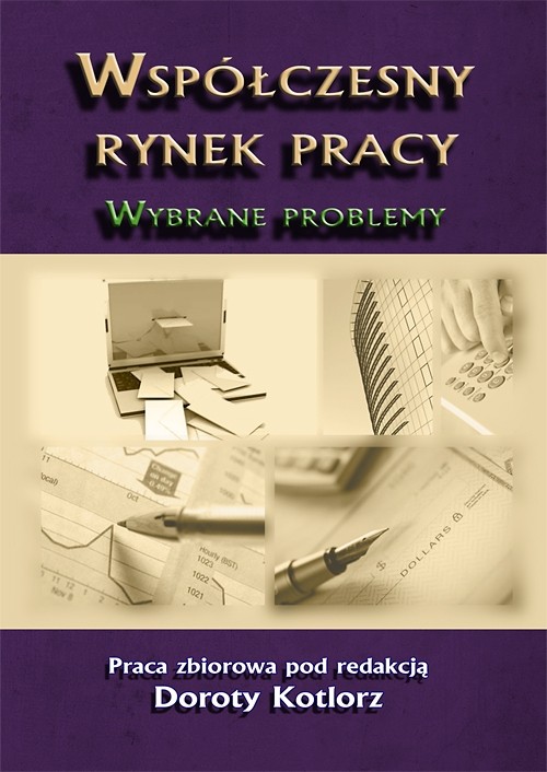 Tytuł: Współczesny rynek pracy. Wybrane problemy
Autor:
Wydawnictwo: Wydawnictwo Uniwersytetu Ekonomicznego w Katowicach
Formaty: PDF
