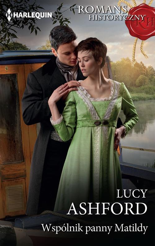 Tytuł: Wspólnik panny Matildy
Autor: Lucy Ashford
Wydawnictwo: Harlequin
Formaty: MOBI, EPUB