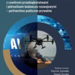 Współpraca przedsiębiorstw sektora obronnego z cywilnymi przedsiębiorstwami i jednostkami badawczo-rozwojowymi - partnerstwo publiczno-prywatne — okładka e-booka