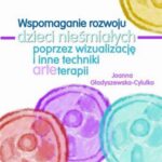 Tytuł: Wspomaganie rozwoju dzieci nieśmiałych poprzez wizualizację i inne techniki arteterapii
Autor: Joanna Gładyszewska-Cylulko
Wydawnictwo: Impuls
Formaty: PDF