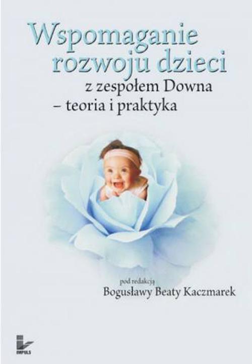 Wspomaganie rozwoju dzieci z zespołem Downa — okładka e-booka