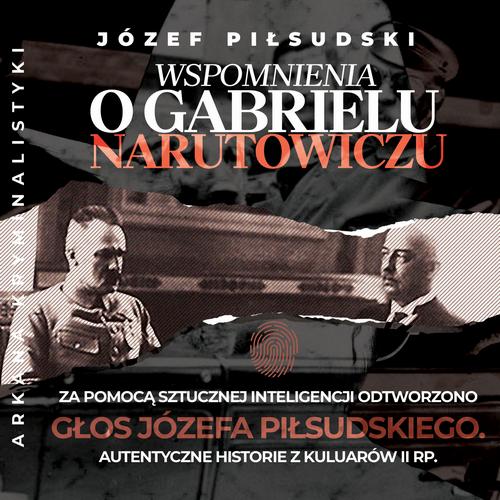 Wspomnienia o Gabrielu Narutowiczu — okładka audiobooka