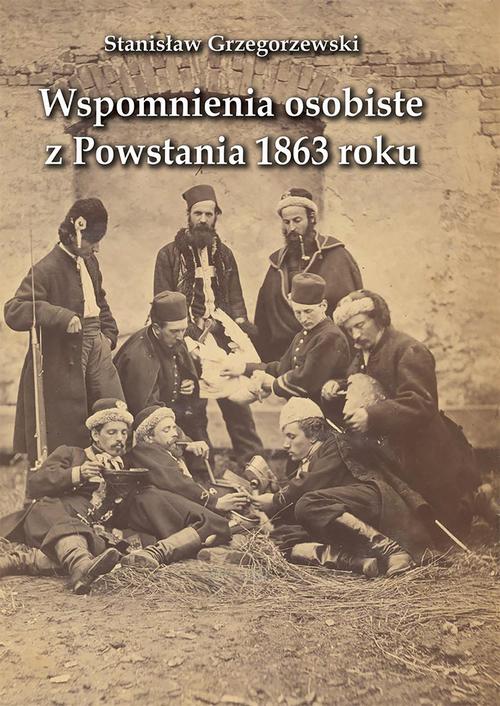 Wspomnienia osobiste z Powstania 1863 roku — okładka e-booka