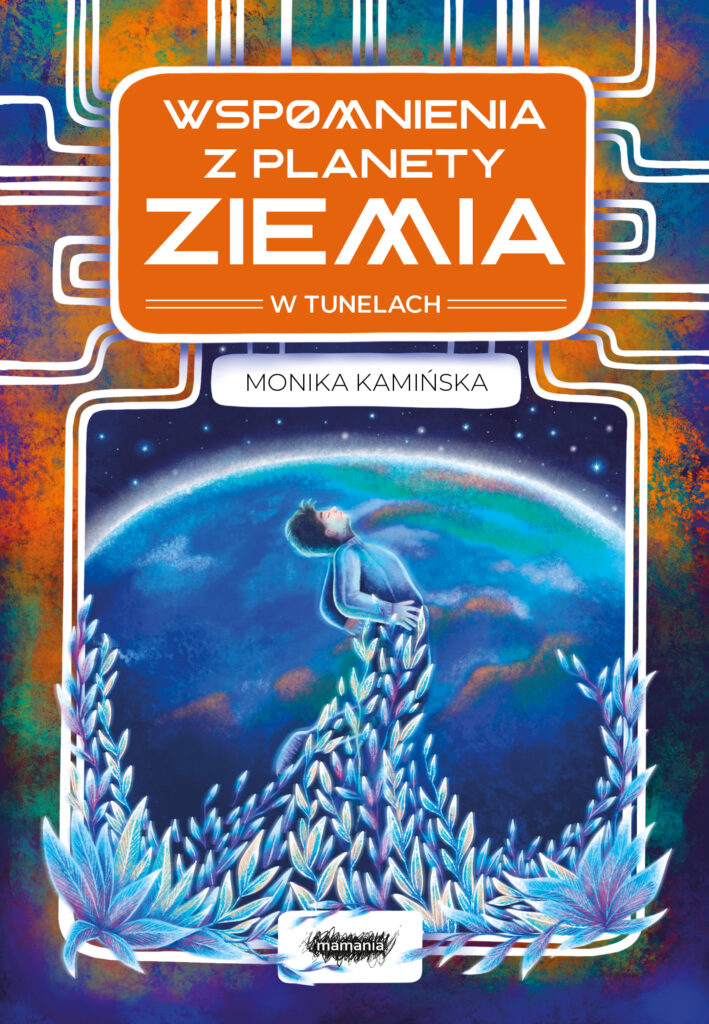 Wspomnienia z planety Ziemia. Wspomnienia z planety Ziemia. W tunelach — okładka