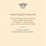 Tytuł: Wśród krajów Północy
Autor: 
Wydawnictwo: Wydawnictwa Uniwersytetu Warszawskiego
Formaty: MOBI, EPUB, PDF