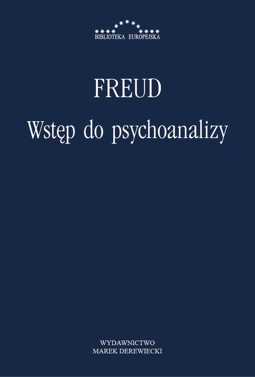 Tytuł: Wstęp do psychoanalizy
Autor: Zygmunt Freud
Wydawnictwo: Marek Derewiecki
Formaty: PDF