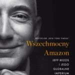 Tytuł: WSZECHMOCNY AMAZON. JEFF BEZOS I JEGO GLOBALNE IMPERIUM
Autor: Brad Stone
Wydawnictwo: Albatros
Formaty: MOBI, EPUB