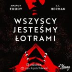Wszyscy jesteśmy łotrami. Villains. Tom 1 — okładka audiobooka