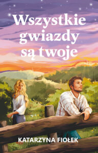 Tytuł: Wszystkie gwiazdy są twoje
Autor: Katarzyna Fiołek
Wydawnictwo: Muza
Formaty: EPUB, MOBI