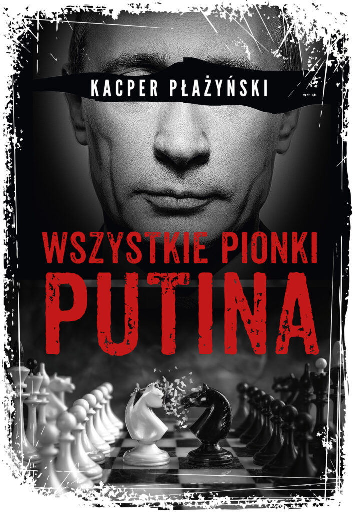 Wszystkie pionki Putina. Rosyjski lobbing — okładka