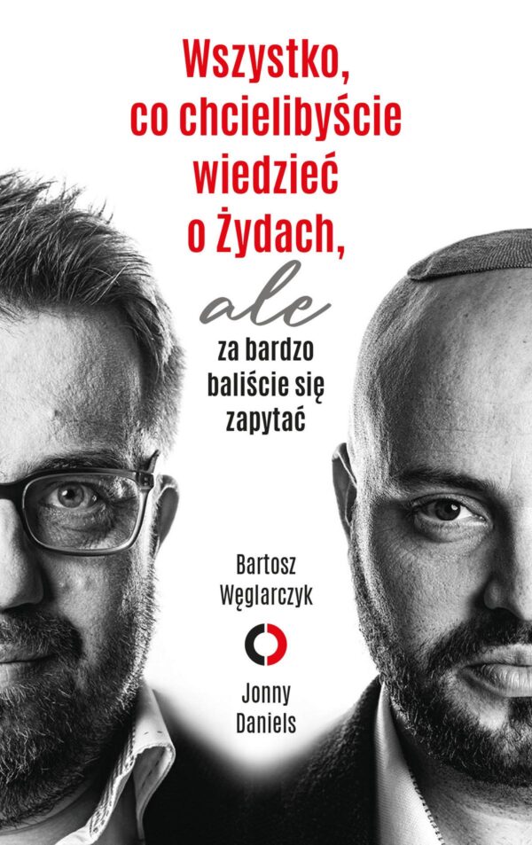 Wszystko, co chcielibyście wiedzieć o Żydach, ale za bardzo baliście się zapytać — okładka