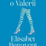 Tytuł: Wszystko o Valerii. Valeria. Tom 4
Autor: Elisabet Benavent
Wydawnictwo: Wydawnictwo Kobiece
Formaty: MOBI, EPUB