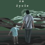 Tytuł: Wszystko za życie
Autor: Krystian Krawczyk
Wydawnictwo: Warszawska Firma Wydawnicza
Formaty: EPUB