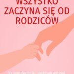 Tytuł: Wszystko zaczyna się od rodziców
Autor: Paul Dix
Wydawnictwo: Laurum
Formaty: EPUB, MOBI