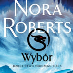 Wybór. Dziedzictwo Smoczego Serca — okładka e-booka