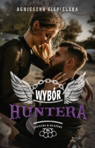 Tytuł: Wybór Huntera
Autor: Agnieszka Siepielska
Wydawnictwo: AKURAT
Formaty: EPUB, MOBI