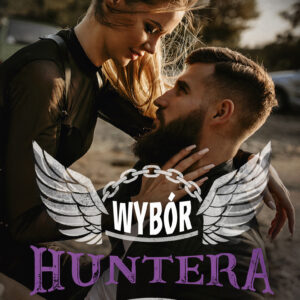 Tytuł: Wybór Huntera
Autor: Agnieszka Siepielska
Wydawnictwo: AKURAT
Formaty: EPUB, MOBI