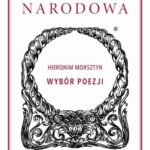 Tytuł: Wybór poezji. Hieronim Morsztyn
Autor: Hieronim Morsztyn
Wydawnictwo: Ossolineum
Formaty: MOBI, EPUB
