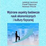 Wybrane aspekty badawcze nauk ekonomicznych i kultury fizycznej — okładka e-booka