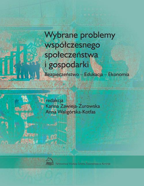 Tytuł: Wybrane problemy współczesnego społeczeństwa i gospodarki. Bezpieczeństwo - Edukacja - Ekonomia
Autor: 
Wydawnictwo: Akademia Nauk Stosowanych w Koninie
Formaty: PDF