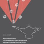 Wybrane problemy zarządzania procesami kształcenia w społeczeństwie informacyjnym — okładka e-booka