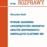 Wybrane zagadnienia lepkosprężystości drogowych asfaltów modyfikowanych zawierających elastomer SBS — okładka e-booka