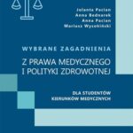 Wybrane zagadnienia z prawa medycznego i polityki zdrowotnej dla studentów kierunków medycznych — okładka e-booka