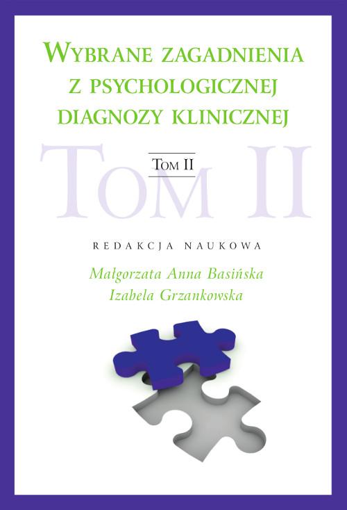 Tytuł: Wybrane zagadnienia z psychologicznej diagnozy klinicznej Tom II
Autor: 
Wydawnictwo: Wydawnictwo Uniwersytetu Kazimierza Wielkiego w Bydgoszczy
Formaty: PDF