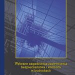 Wybrane zagadnienia zapewnienia bezpieczeństwa i komfortu w budynkach — okładka e-booka