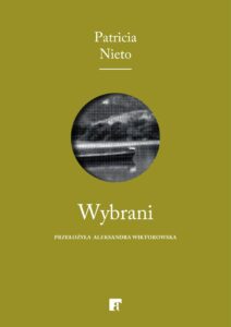 Tytuł: Wybrani
Autor: Patricia Nieto
Wydawnictwo: ArtRage
Formaty: EPUB, MOBI