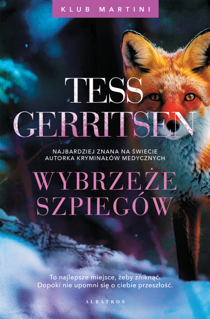 Tytuł: Wybrzeże szpiegów. Seria Klub Martini. Tom 1
Autor: Tess Gerritsen
Wydawnictwo: Albatros
Formaty: EPUB, MOBI
