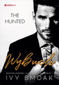 Wybuch (The Hunted #3) — okładka e-booka