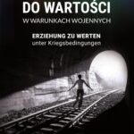 Tytuł: Wychowanie do wartości w warunkach wojennych. Erziehung zu Werten unter Kriegsbedingungen
Autor: 
Wydawnictwo: Wydawnictwo Uniwersytetu Kazimierza Wielkiego w Bydgoszczy
Formaty: PDF