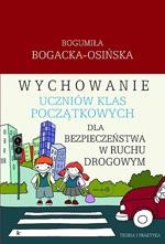 Wychowanie uczniów klas początkowych dla bezpieczeństwa w ruchu drogowym — okładka e-booka
