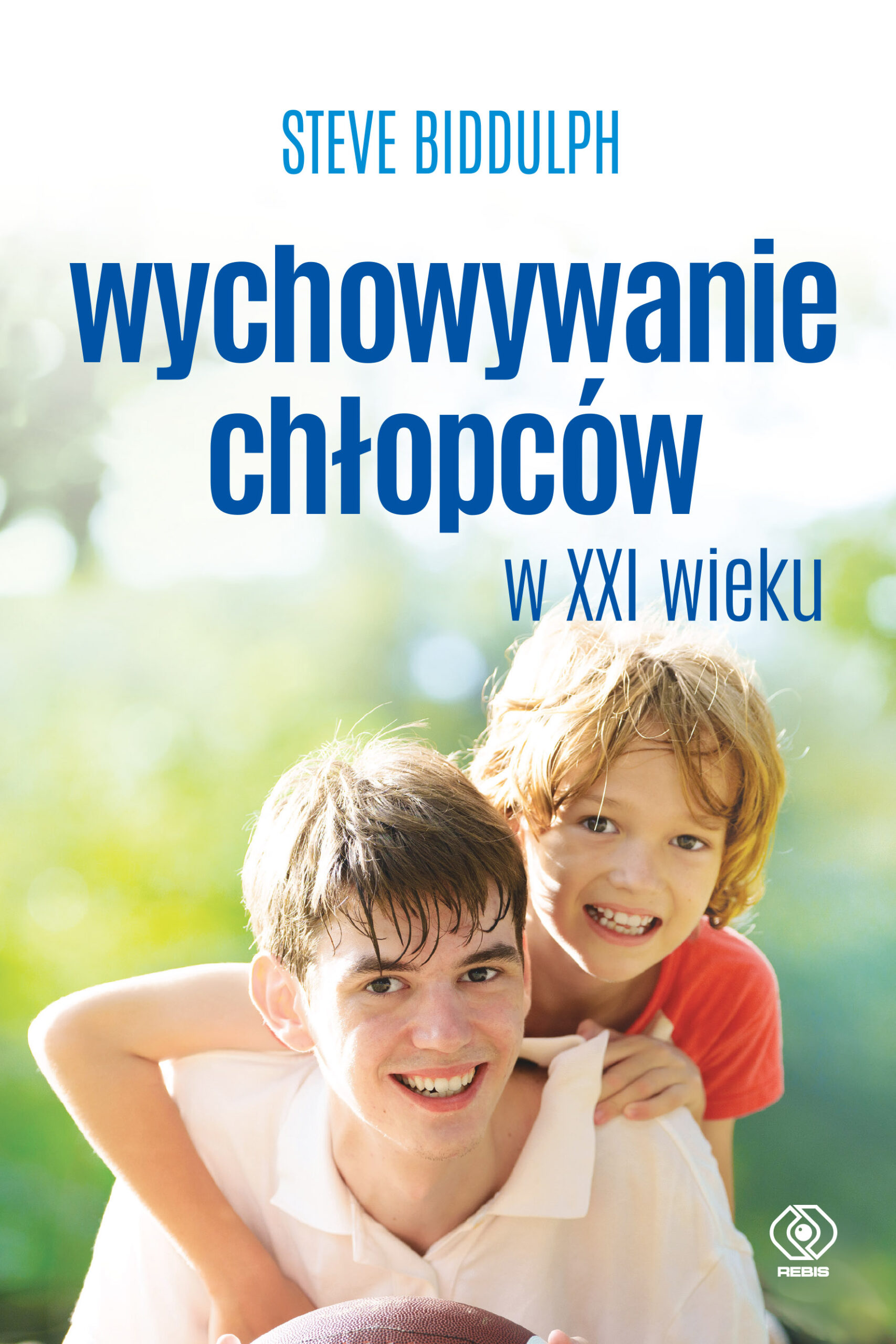 Tytuł: Wychowywanie chłopców w XXI wieku
Autor: Steve Biddulph
Wydawnictwo: REBIS
Formaty: EPUB, MOBI