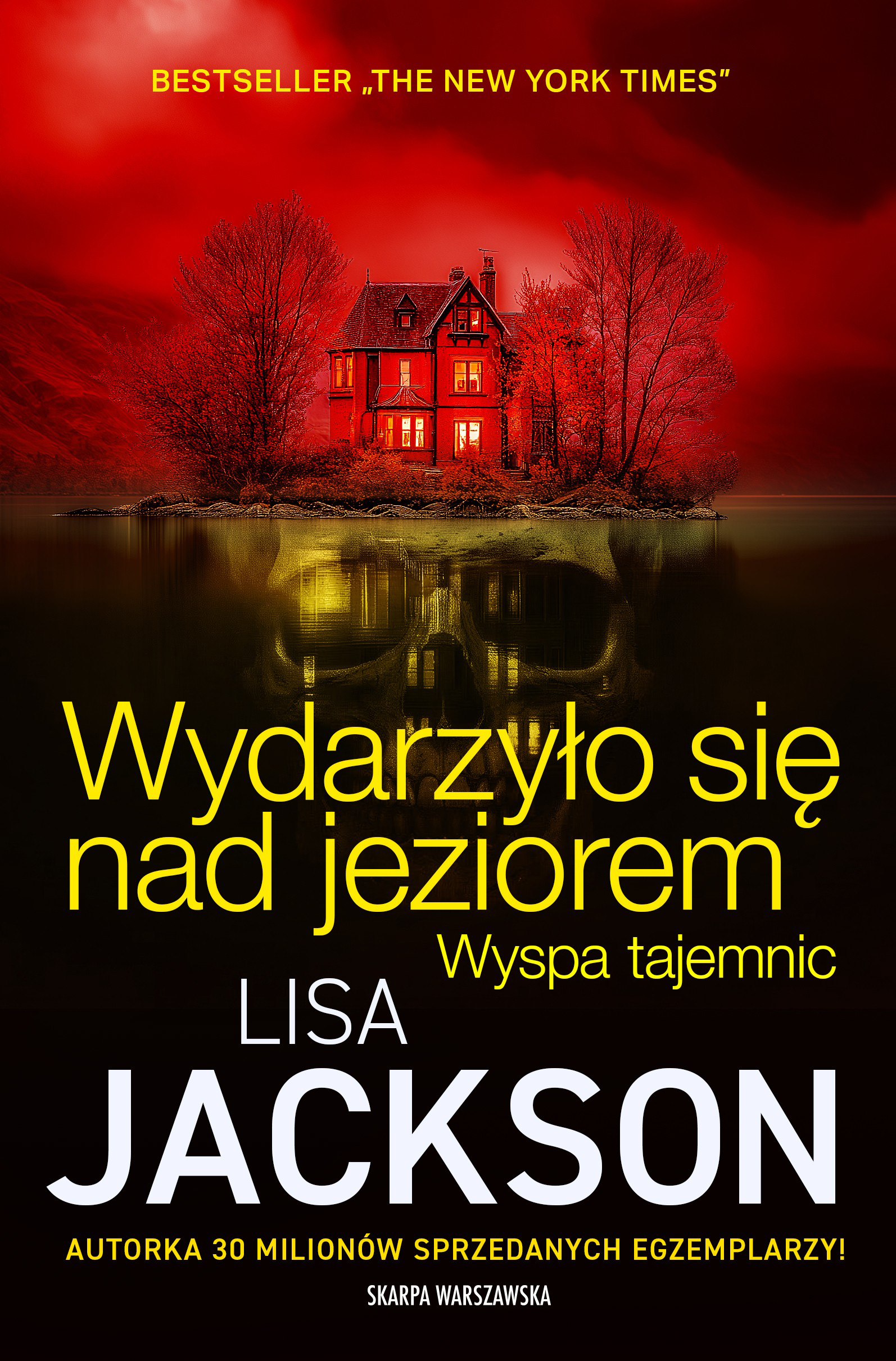 Tytuł: Wydarzyło się nad jeziorem. Wyspa tajemnic
Autor: Lisa Jackson
Wydawnictwo: Skarpa Warszawska
Formaty: EPUB, MOBI