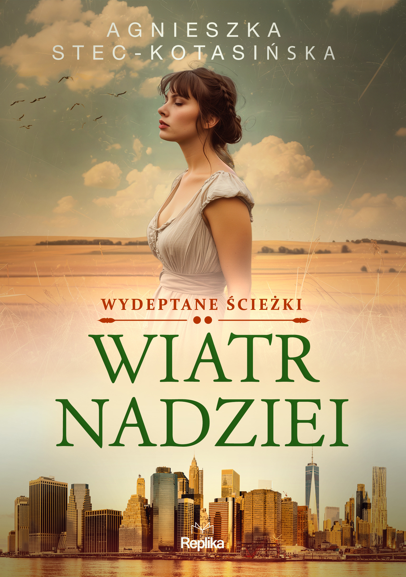 Tytuł: Wydeptane ścieżki (#2). Wiatr nadziei. Wydeptane ścieżki tom 2
Autor: Agnieszka Stec-Kotasińska
Wydawnictwo: Replika
Formaty: EPUB, MOBI