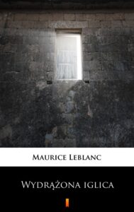 Tytuł: Wydrążona iglica
Autor: Maurice Leblanc
Wydawnictwo: KtoCzyta.pl
Formaty: EPUB, MOBI