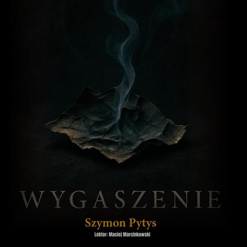 Tytuł: Wygaszenie
Autor: Szymon Pytys
Wydawnictwo: eBOOKnij to
Formaty: MP3
