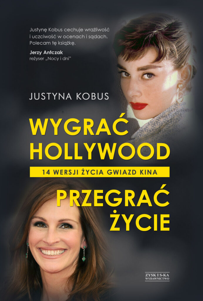 Wygrać Hollywood, przegrać życie. 14 wersji życia gwiazd kina — okładka