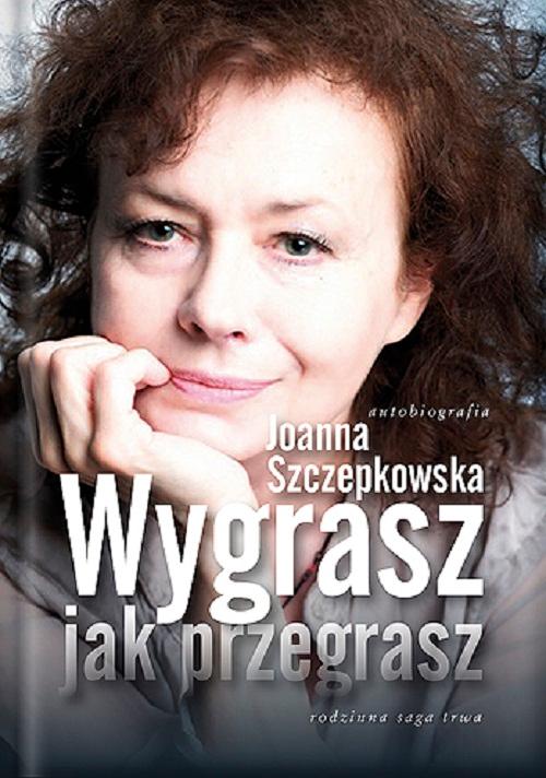 Tytuł: Wygrasz jak przegrasz
Autor: Joanna Szczepkowska
Wydawnictwo: Demart
Formaty: EPUB, MOBI
