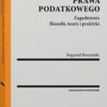 Tytuł: Wykładnia prawa podatkowego. Zagadnienia filozofii, teorii i praktyki
Autor: Bogumił Brzeziński
Wydawnictwo: Wolters Kluwer
Formaty: PDF
