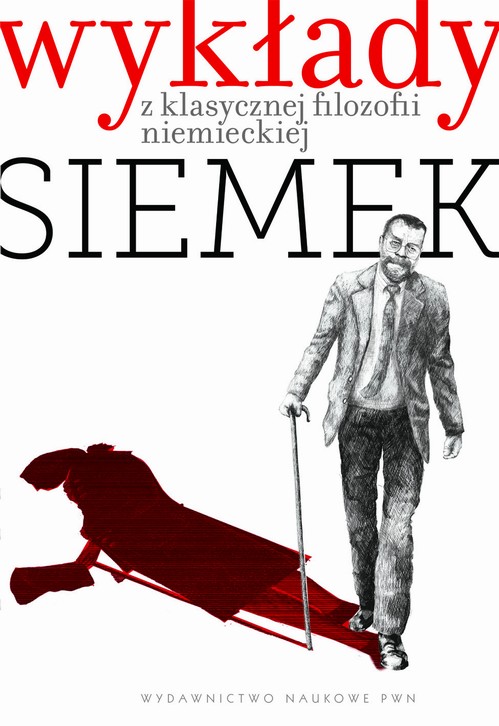 Tytuł: Wykłady z klasycznej filozofii niemieckiej
Autor: Marek J. Siemek
Wydawnictwo: Wydawnictwo Naukowe PWN
Formaty: MOBI, EPUB