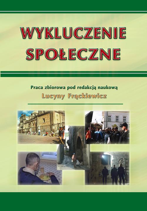 Tytuł: Wykluczenie społeczne
Autor:
Wydawnictwo: Wydawnictwo Uniwersytetu Ekonomicznego w Katowicach
Formaty: PDF